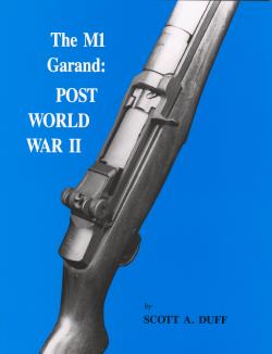 The M1 Garand: Post World War II Volume 2
